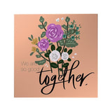We Are so Good Together Decoposter