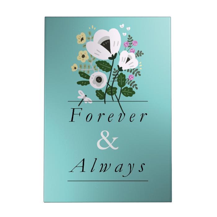 Forever and Always Decoposter