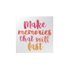 Make Memories Magnet