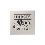 Nurses Rxtra Special Magnet